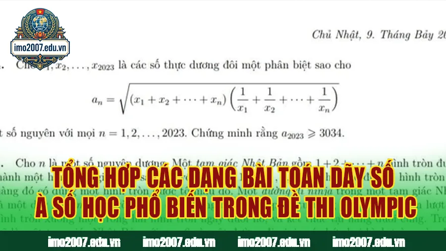 Tổng hợp các dạng bài toán dãy số và số học phổ biến trong đề thi Olympic