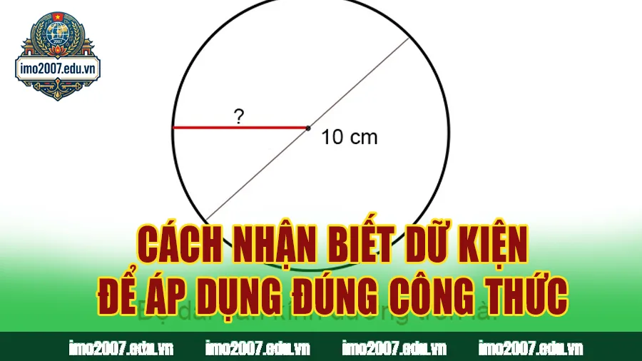 Cách nhận biết dữ kiện để áp dụng đúng công thức