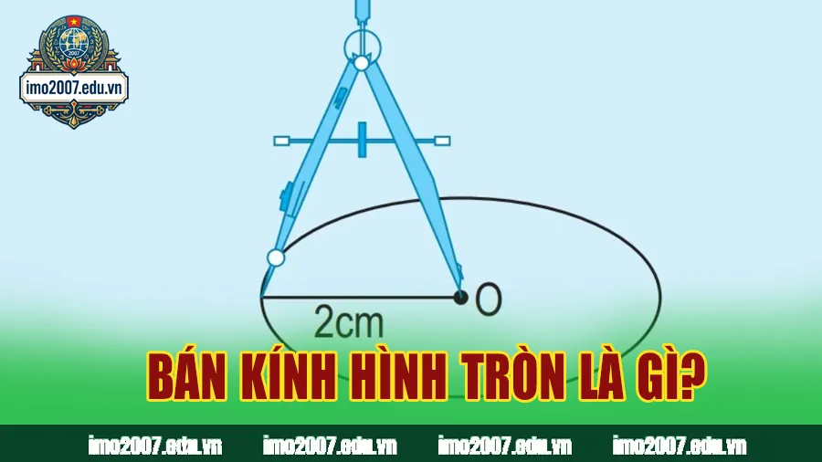 Bán kính hình tròn là gì?