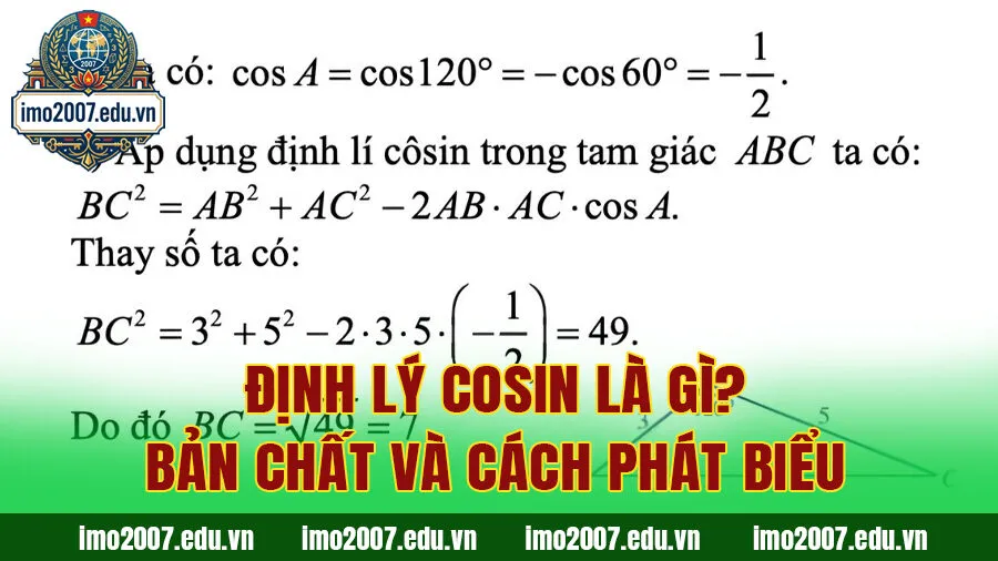 Định lý cosin là gì? Bản chất và cách phát biểu