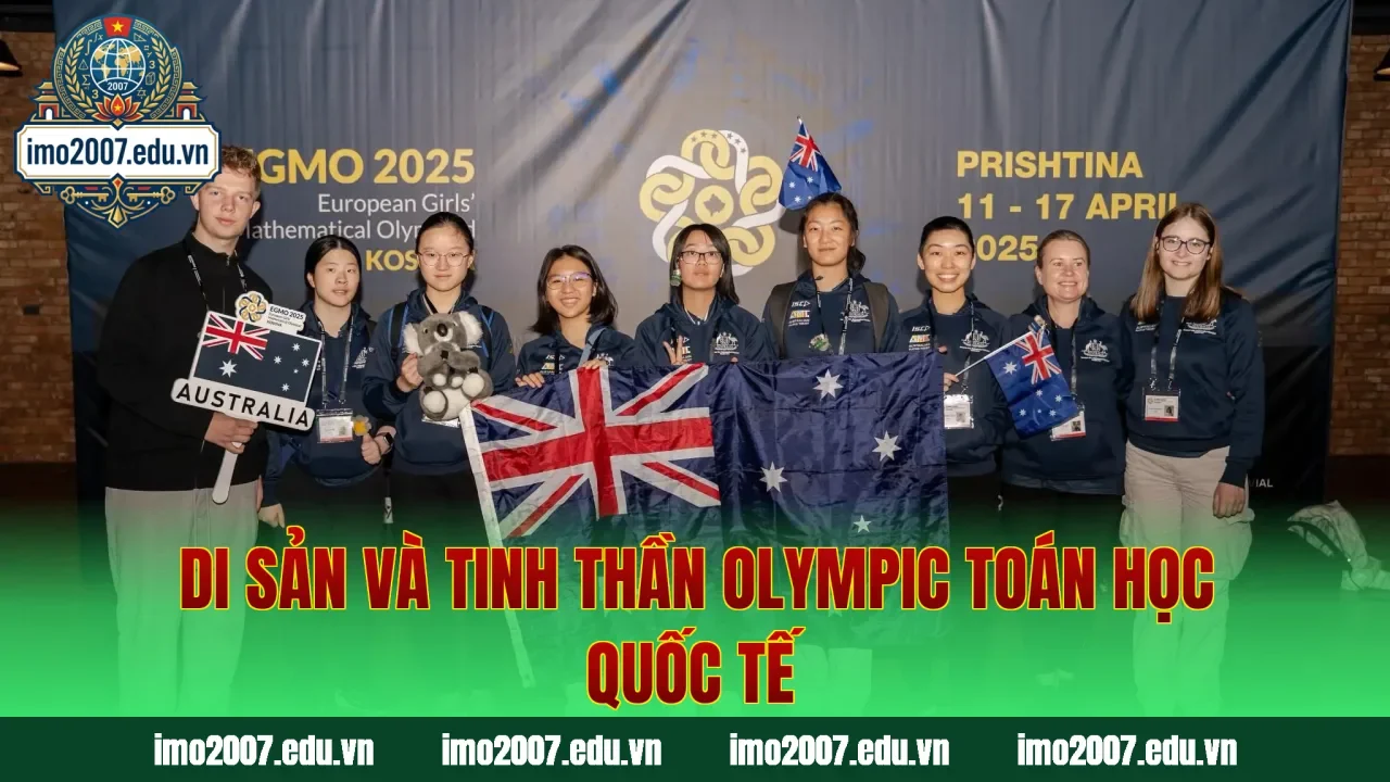 Di sản và tinh thần Olympic Toán học quốc tế