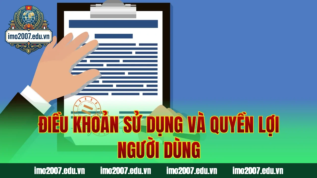 Điều khoản sử dụng và quyền lợi người dùng