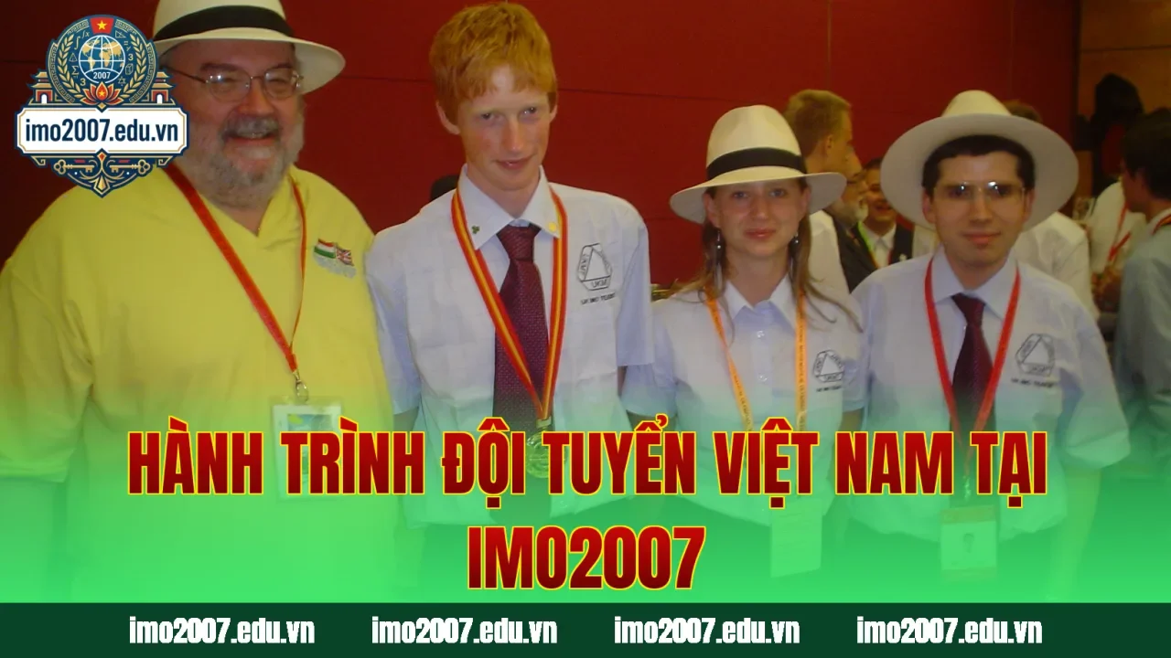Hành trình đội tuyển Việt Nam tại IMO2007