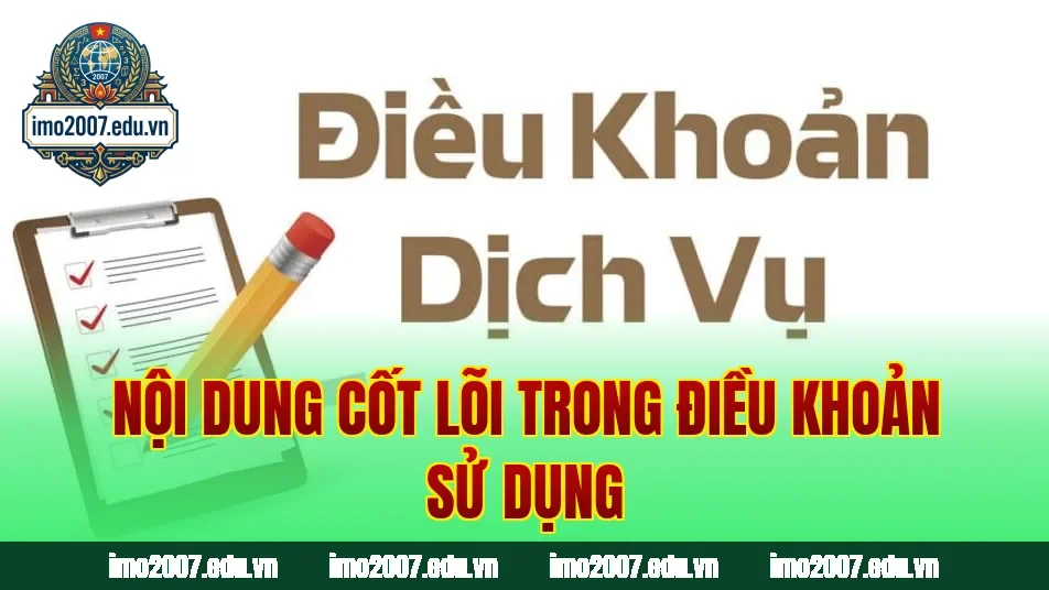 Nội dung cốt lõi trong điều khoản sử dụng