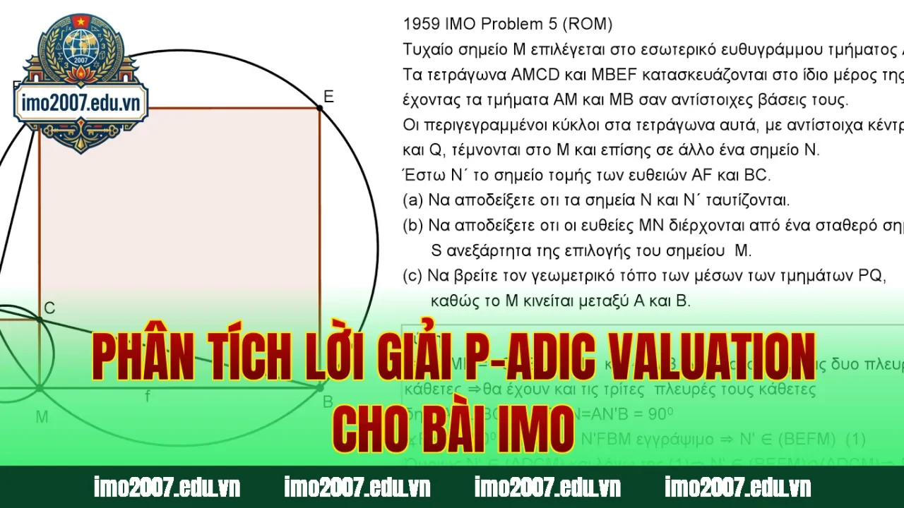 Phân tích lời giải p-adic valuation cho bài IMO