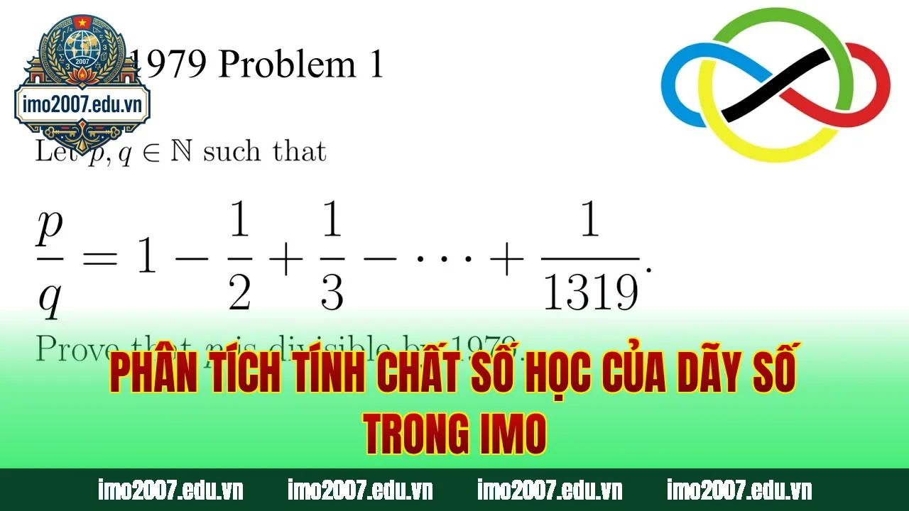 Phân tích tính chất số học của dãy số trong IMO