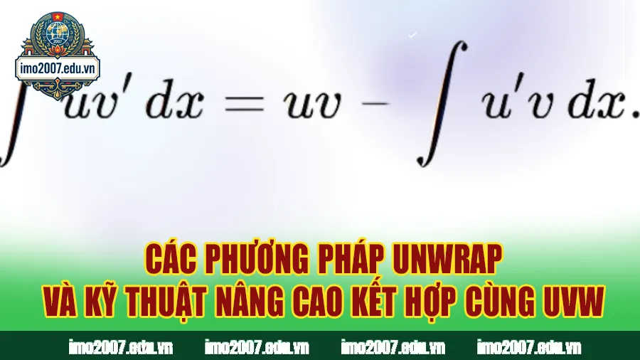 Các phương pháp unwrap và kỹ thuật nâng cao kết hợp cùng UVW
