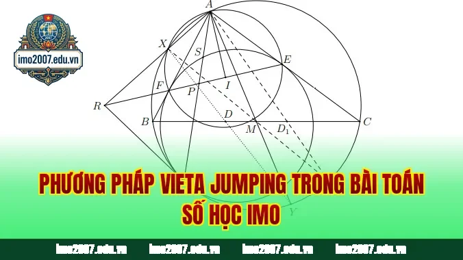 Phương pháp Vieta jumping trong bài toán số học IMO
