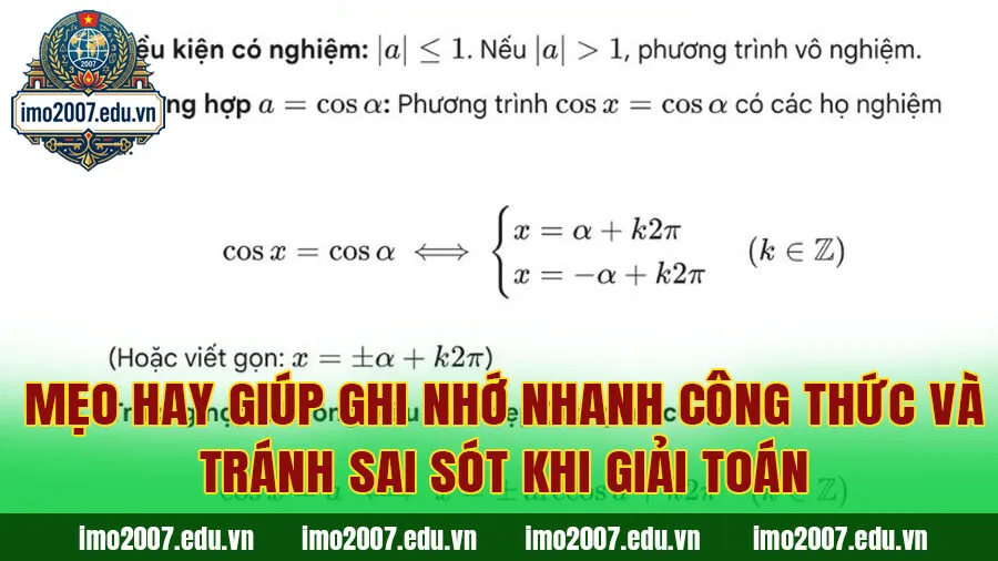 Mẹo hay giúp ghi nhớ nhanh công thức và tránh sai sót khi giải toán