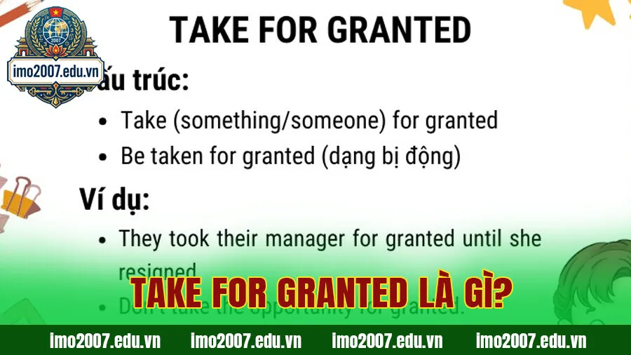 Take for granted là gì?